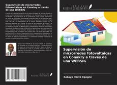 Buchcover von Supervisión de microrredes fotovoltaicas en Conakry a través de una WEBSIG