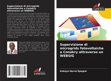 Capa do livro de Supervisione di microgrids fotovoltaiche a Conakry attraverso un WEBSIG 