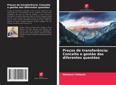 Capa do livro de Preços de transferência: Conceito e gestão das diferentes questões 