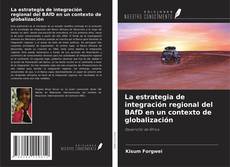 La estrategia de integración regional del BAfD en un contexto de globalización kitap kapağı