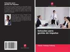 Soluções para gestão do impulso kitap kapağı