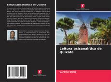Bookcover of Leitura psicanalítica de Quixote