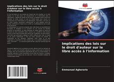 Implications des lois sur le droit d'auteur sur le libre accès à l'information的封面