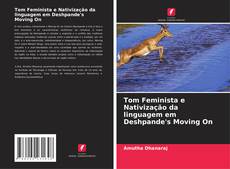Buchcover von Tom Feminista e Nativização da linguagem em Deshpande's Moving On