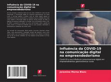 Buchcover von Influência da COVID-19 na comunicação digital no empreendedorismo