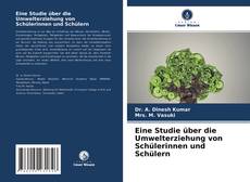 Bookcover of Eine Studie über die Umwelterziehung von Schülerinnen und Schülern