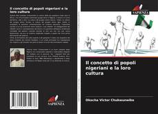 Couverture de Il concetto di popoli nigeriani e la loro cultura