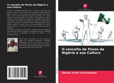 Bookcover of O conceito de Povos da Nigéria e sua Cultura