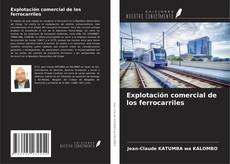 Buchcover von Explotación comercial de los ferrocarriles