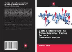 Capa do livro de Gestão Intercultural na África Ocidental: Pontos Fortes e Desenvolvimentos 