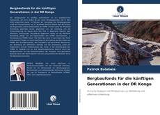 Bergbaufonds für die künftigen Generationen in der DR Kongo kitap kapağı