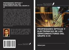 Buchcover von PROPIEDADES ÓPTICAS Y ELECTRÓNICAS DE LOS SEMICONDUCTORES DEL GRUPO II-VI