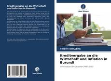 Capa do livro de Kreditvergabe an die Wirtschaft und Inflation in Burundi 