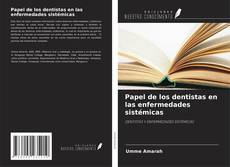 Bookcover of Papel de los dentistas en las enfermedades sistémicas