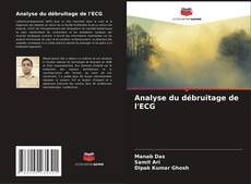 Bookcover of Analyse du débruitage de l'ECG