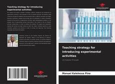 Bookcover of Teaching strategy for introducing experimental activities