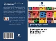 Portada del libro de Übungssystem zur Entwicklung von Fertigkeiten