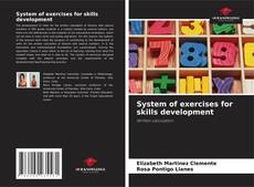 System of exercises for skills development的封面