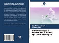 Portada del libro de Schlafstörungen bei Kindern mit Autismus-Spektrum-Störungen