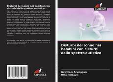 Couverture de Disturbi del sonno nei bambini con disturbi dello spettro autistico