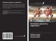 Bookcover of Anatomía general y específica