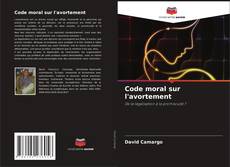 Borítókép a  Code moral sur l'avortement - hoz