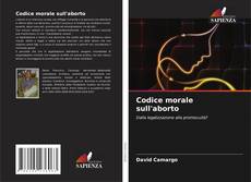 Codice morale sull'aborto kitap kapağı
