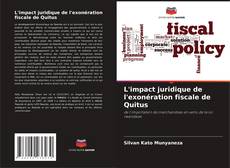 L'impact juridique de l'exonération fiscale de Quitus的封面