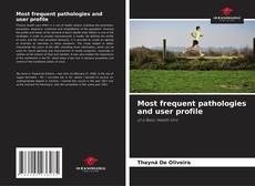 Most frequent pathologies and user profile的封面