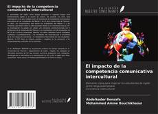 Buchcover von El impacto de la competencia comunicativa intercultural
