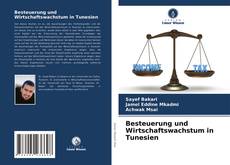 Besteuerung und Wirtschaftswachstum in Tunesien的封面