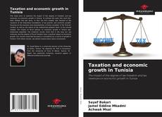 Bookcover of Taxation and economic growth in Tunisia
