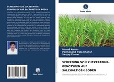 Portada del libro de SCREENING VON ZUCKERROHR-GENOTYPEN AUF SALZHALTIGEN BÖDEN