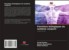Borítókép a  Fonctions biologiques du système corporel - hoz