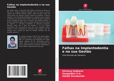 Capa do livro de Falhas na Implantodontia e na sua Gestão 