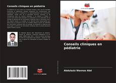 Capa do livro de Conseils cliniques en pédiatrie 