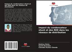 Copertina di Impact du condensateur shunt et des RED dans les réseaux de distribution