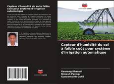 Copertina di Capteur d'humidité du sol à faible coût pour système d'irrigation automatique