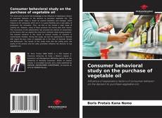 Consumer behavioral study on the purchase of vegetable oil的封面