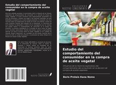 Portada del libro de Estudio del comportamiento del consumidor en la compra de aceite vegetal