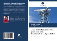 Copertina di Lange binäre Sequenzen mit guten Auto- und Kreuzkorrelationseigenschaften