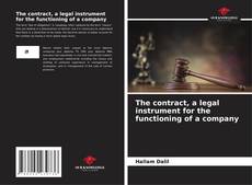 The contract, a legal instrument for the functioning of a company的封面