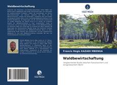 Borítókép a  Waldbewirtschaftung - hoz