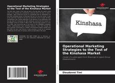 Operational Marketing Strategies to the Test of the Kinshasa Market的封面