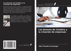 Capa do livro de Los jóvenes de Conakry y la creación de empresas 