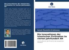 Copertina di Die Innovationen der islamischen Zivilisation im vierten Jahrhundert AH
