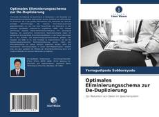 Portada del libro de Optimales Eliminierungsschema zur De-Duplizierung