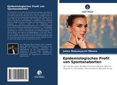Portada del libro de Epidemiologisches Profil von Spontanaborten