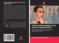Copertina di Perfil epidemiológico dos abortos espontâneos
