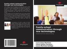 Family-school communication through new technologies的封面